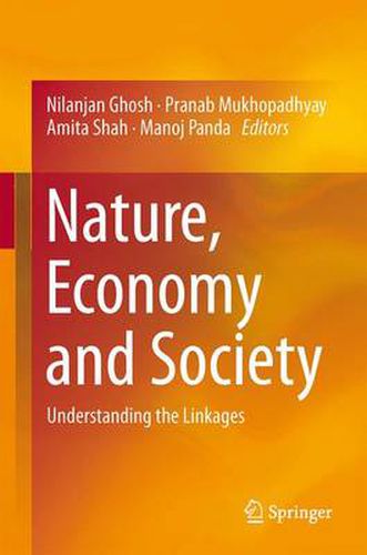 Cover image for Nature, Economy and Society: Understanding the Linkages