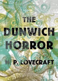 Cover image for The Dunwich Horror