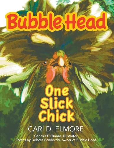 Cover image for Bubble Head: One Slick Chick