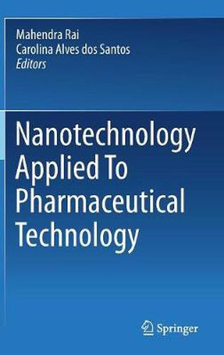 Nanotechnology Applied To Pharmaceutical Technology