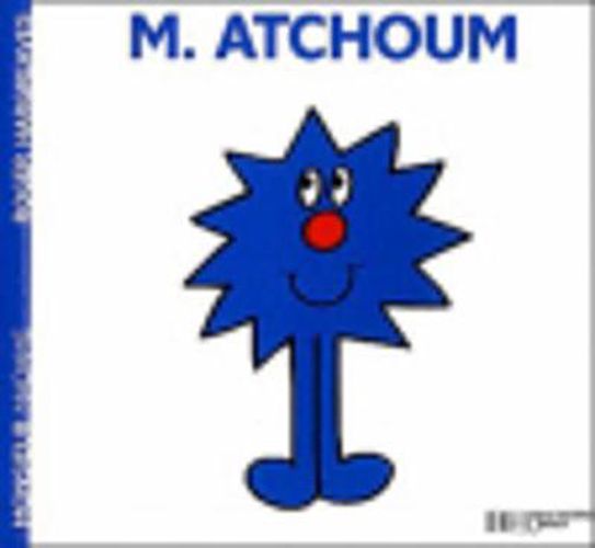 Cover image for Collection Monsieur Madame (Mr Men & Little Miss): M. Atchoum