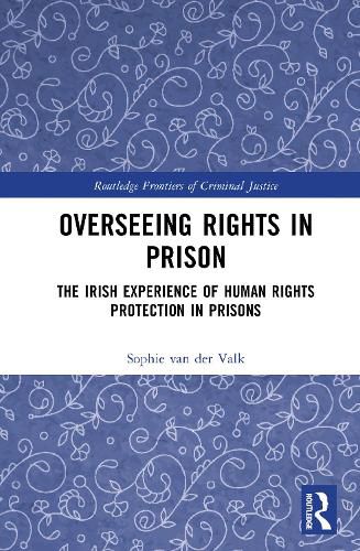 Cover image for Overseeing Rights in Prison