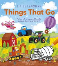 Cover image for Little Learners: Things That Go