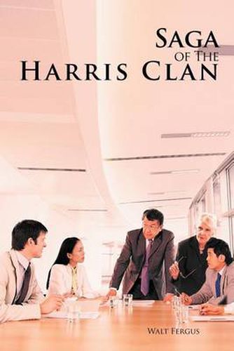 Cover image for Saga of the Harris Clan