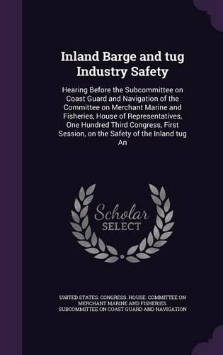 Cover image for Inland Barge and tug Industry Safety