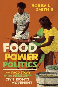 Cover image for Food Power Politics