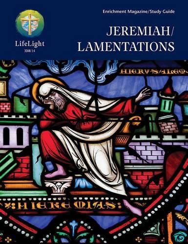 Lifelight: Jeremiah/Lamentations - Student Guide