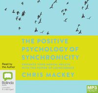 Cover image for The Positive Psychology of Synchronicity