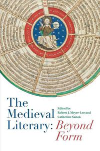Cover image for The Medieval Literary: Beyond Form