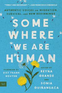 Cover image for Somewhere We Are Human