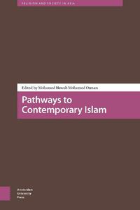 Cover image for Pathways to Contemporary Islam: New Trends in Critical Engagement