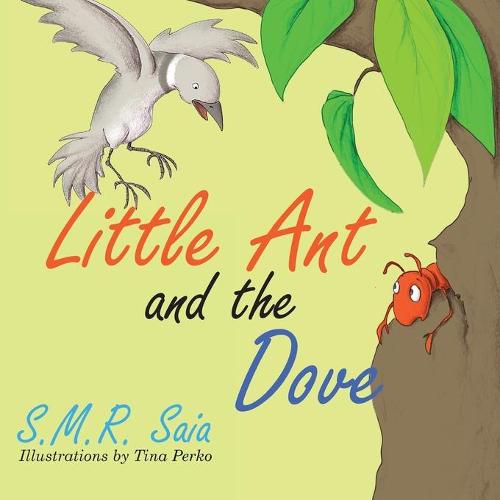 Cover image for Little Ant and the Dove: One Good Turn Deserves Another