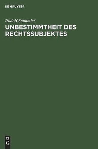 Cover image for Unbestimmtheit Des Rechtssubjektes