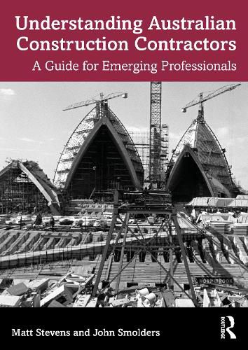 Cover image for Understanding Australian Construction Contractors: A Guide for Emerging Professionals