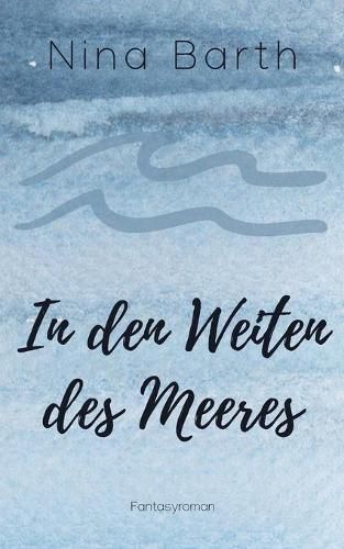 Cover image for In den Weiten des Meeres