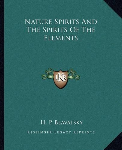 Nature Spirits and the Spirits of the Elements