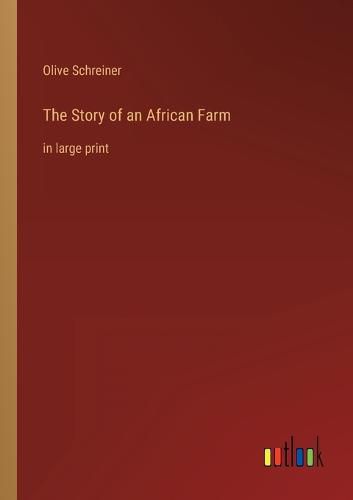 Cover image for The Story of an African Farm