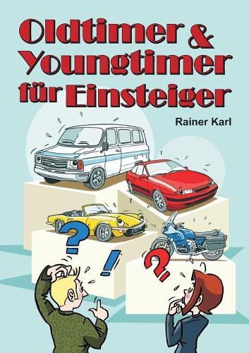 Cover image for Oldtimer & Youngtimer fur Einsteiger