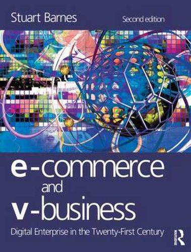 Cover image for E-Commerce and V-Business: Digital Enterprise in the Twenty-First Century