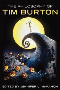 Cover image for The Philosophy of Tim Burton