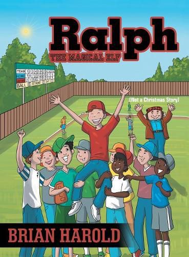 Cover image for Ralph the Magical Elf: Not a Christmas Story