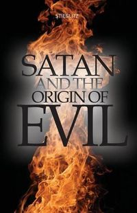 Cover image for Satan and the Origin of Evil