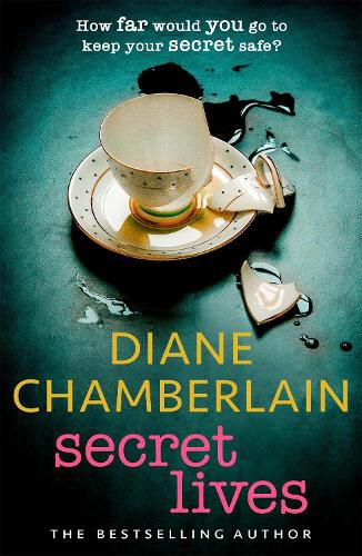 Cover image for Secret Lives: the absolutely gripping page-turner from the bestselling author