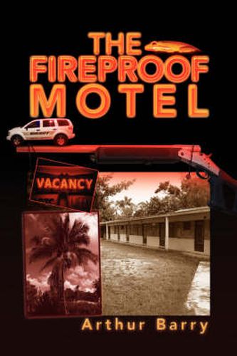 Cover image for The Fireproof Motel