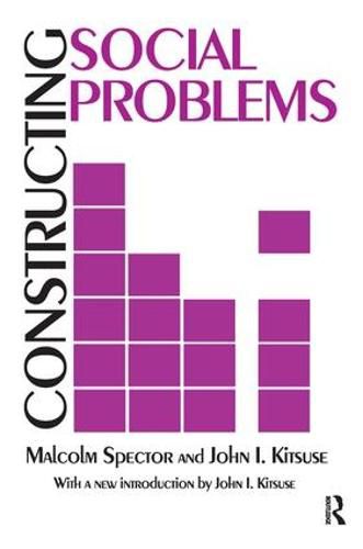 Cover image for Constructing Social Problems