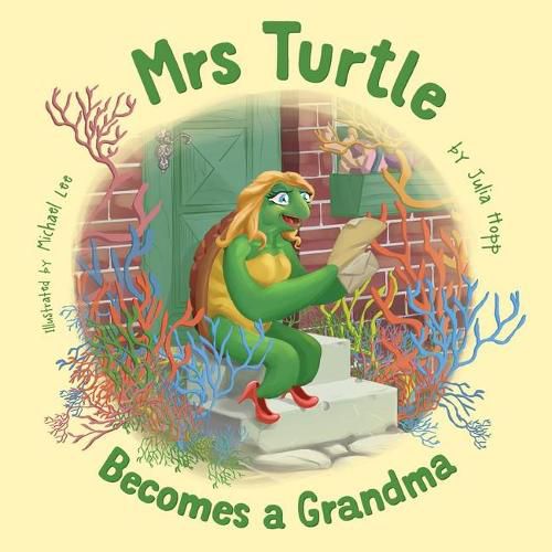 Mrs Turtle Becomes a Grandma