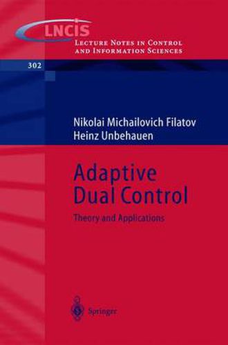 Cover image for Adaptive Dual Control: Theory and Applications
