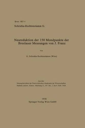 Cover image for Neureduktion Der 150 Mondpunkte Der Breslauer Messungen Von J. Franz