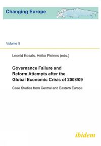 Cover image for Governance Failure and Reform Attempts After the - Case Studies from Central and Eastern Europe