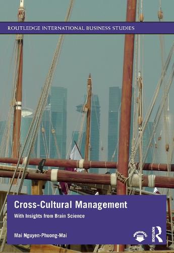 Cross-Cultural Management: With insights from brain science