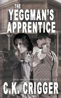 Cover image for The Yeggman's Apprentice