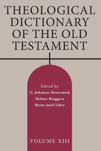 Cover image for Theological Dictionary of the Old Testament, Volume XIII