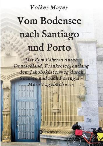 Cover image for Vom Bodensee nach Santiago und Porto