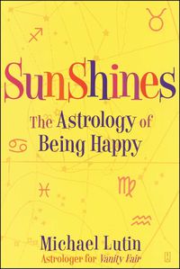 Cover image for SunShines: The Astrology of Being Happy