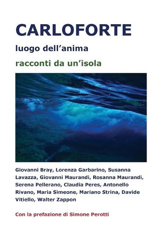 Carloforte luogo dell'anima - racconti da un'isola