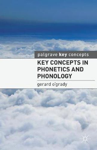 Cover image for Key Concepts in Phonetics and Phonology