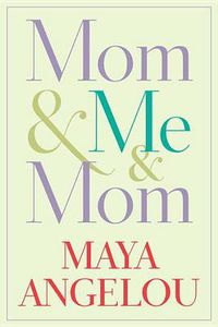 Cover image for Mom & Me & Mom Large Print Edition