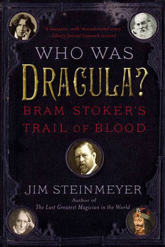 Cover image for Who Was Dracula?: Bram Stoker's Trail of Blood