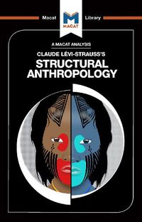 Cover image for An Analysis of Claude Levi-Strauss's Structural Anthropology