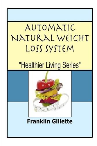 Cover image for Automatic Natural Weight Loss System