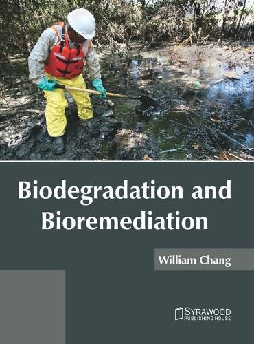 Cover image for Biodegradation and Bioremediation