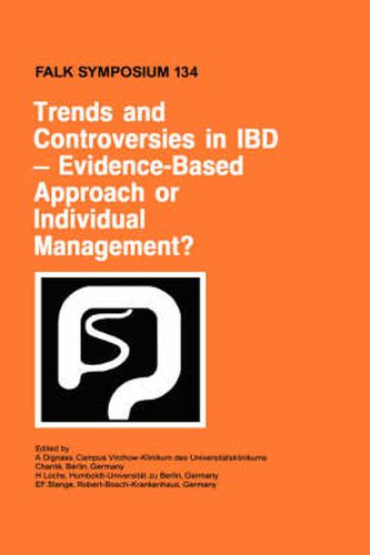 Cover image for Trends and Controversies in IBD: Evidence-Based Approach or Individual Management?