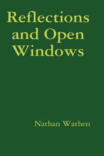 Cover image for Reflections and Open Windows