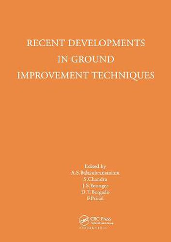 Cover image for Recent Developments in Ground Improvement Techniques: Proceedings of the international symposium held at Asian Institute of Technology, Bangkok, 29 November - 3 December 1982