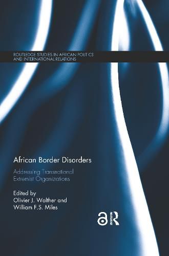 African Border Disorders: Addressing Transnational Extremist Organizations