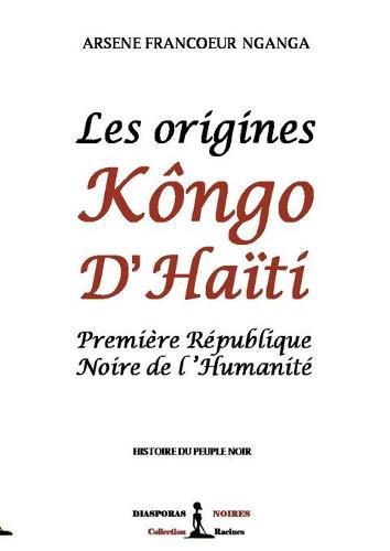 Cover image for Les origines Kongo d'Haiti